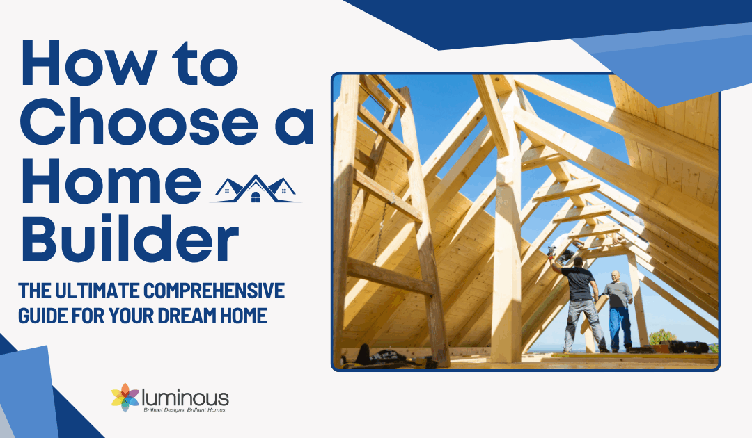 how-to-choose-a-home-builder